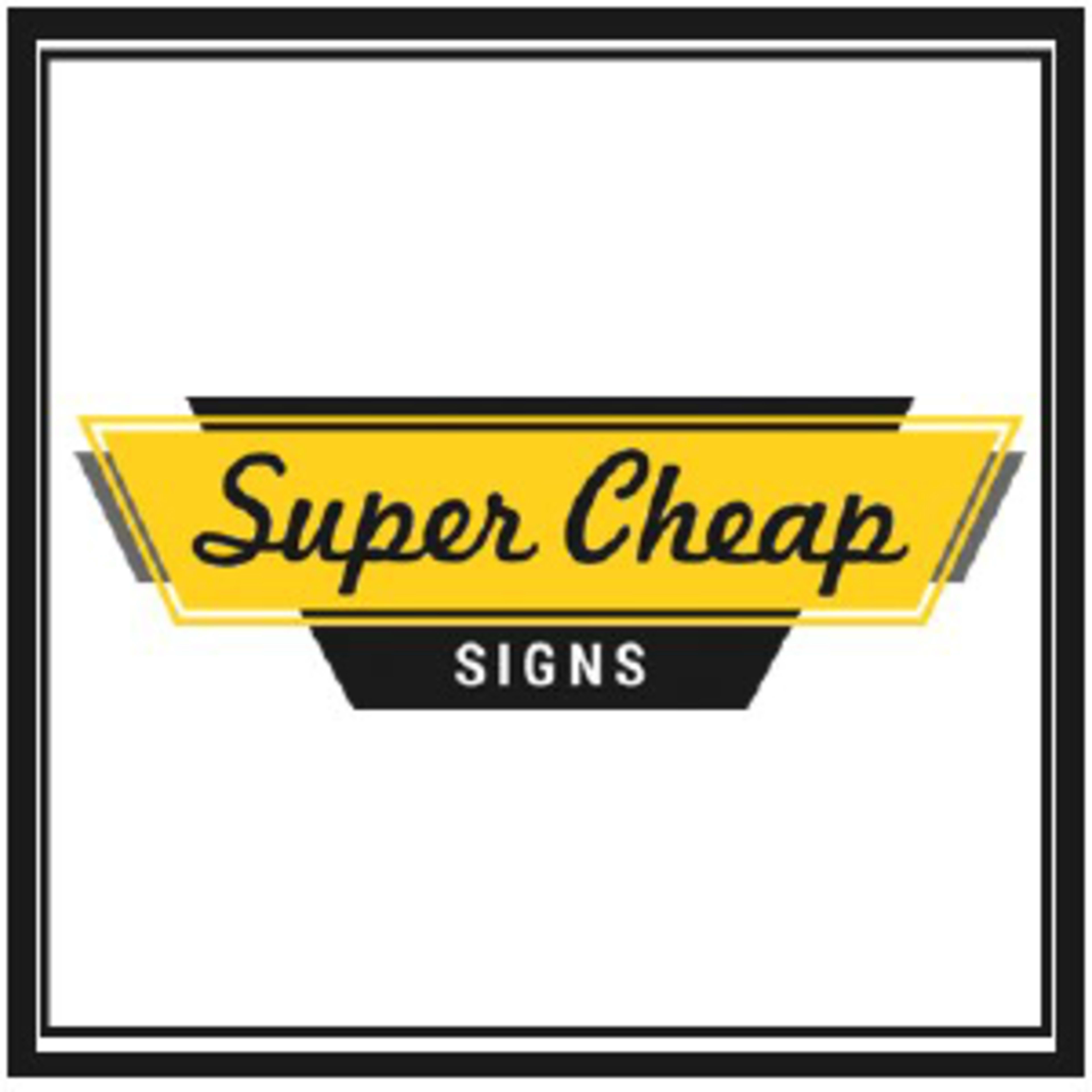 Super Cheap Signs Code