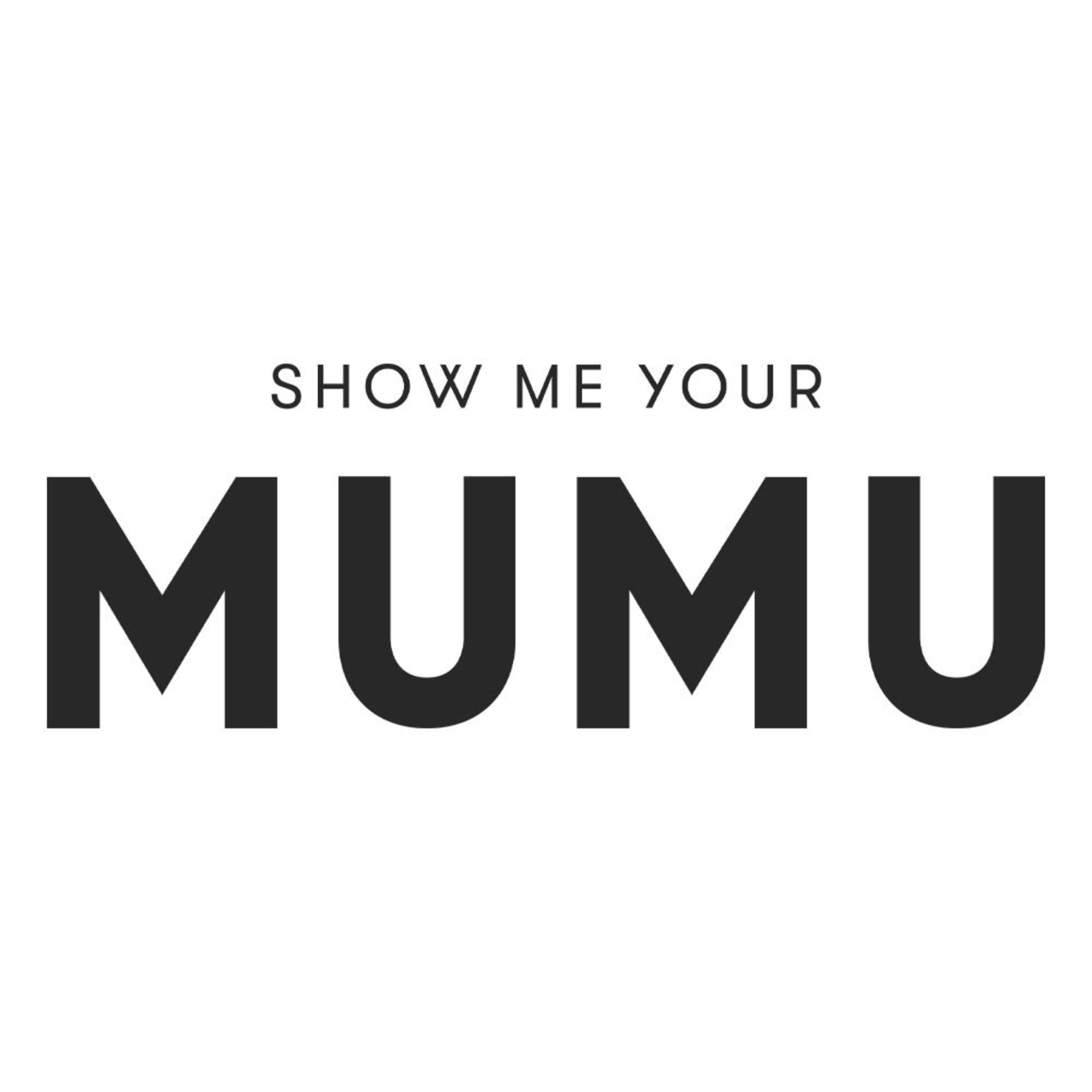 Show Me Your MumuCode